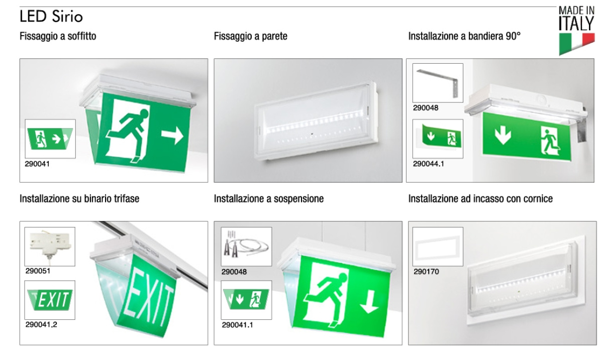 Luci Emergenza fissaggio e montaggio su qualsiasi superfice e ambiente