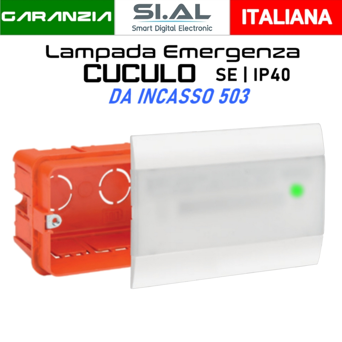 Cuculo Lampada emergenza LED da incasso 503